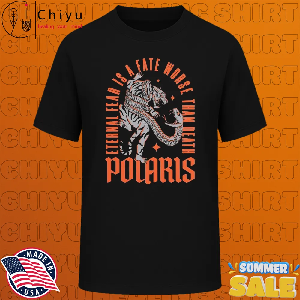 Polaris Eternal Fear Is A Fate Worse Than Death Predator T-shirts