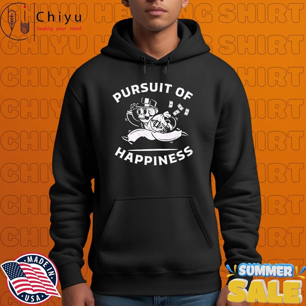 Pursuit Of Happiness T-shirts Pursuit Of Happiness T-shirts