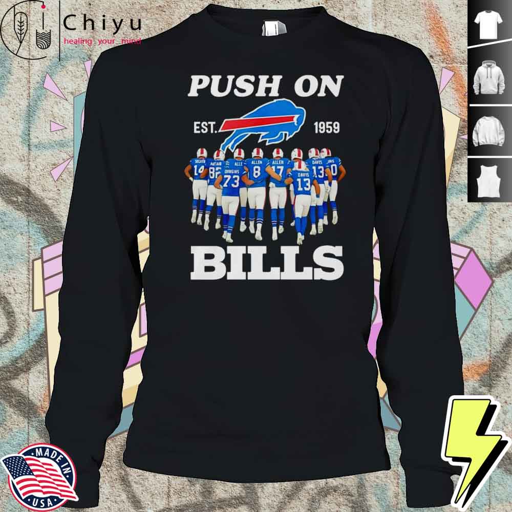 Push On Bills 1959 Shirt Push On Bills 1959 Shirt