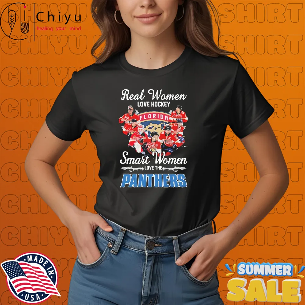 Real Women Love Hockey Smart Women Love The Florida Panthers Signatures T-shirts Real Women Love Hockey Smart Women Love The Florida Panthers Signatures T-shirts