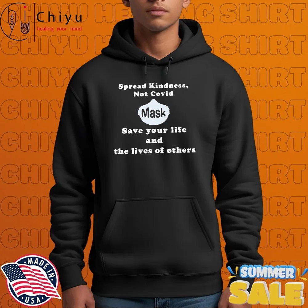 Scott Squires Spread Kindness Not Covid Mask Save Your Life And The Lives Of Others T-shirts Scott Squires Spread Kindness Not Covid Mask Save Your Life And The Lives Of Others T-shirts