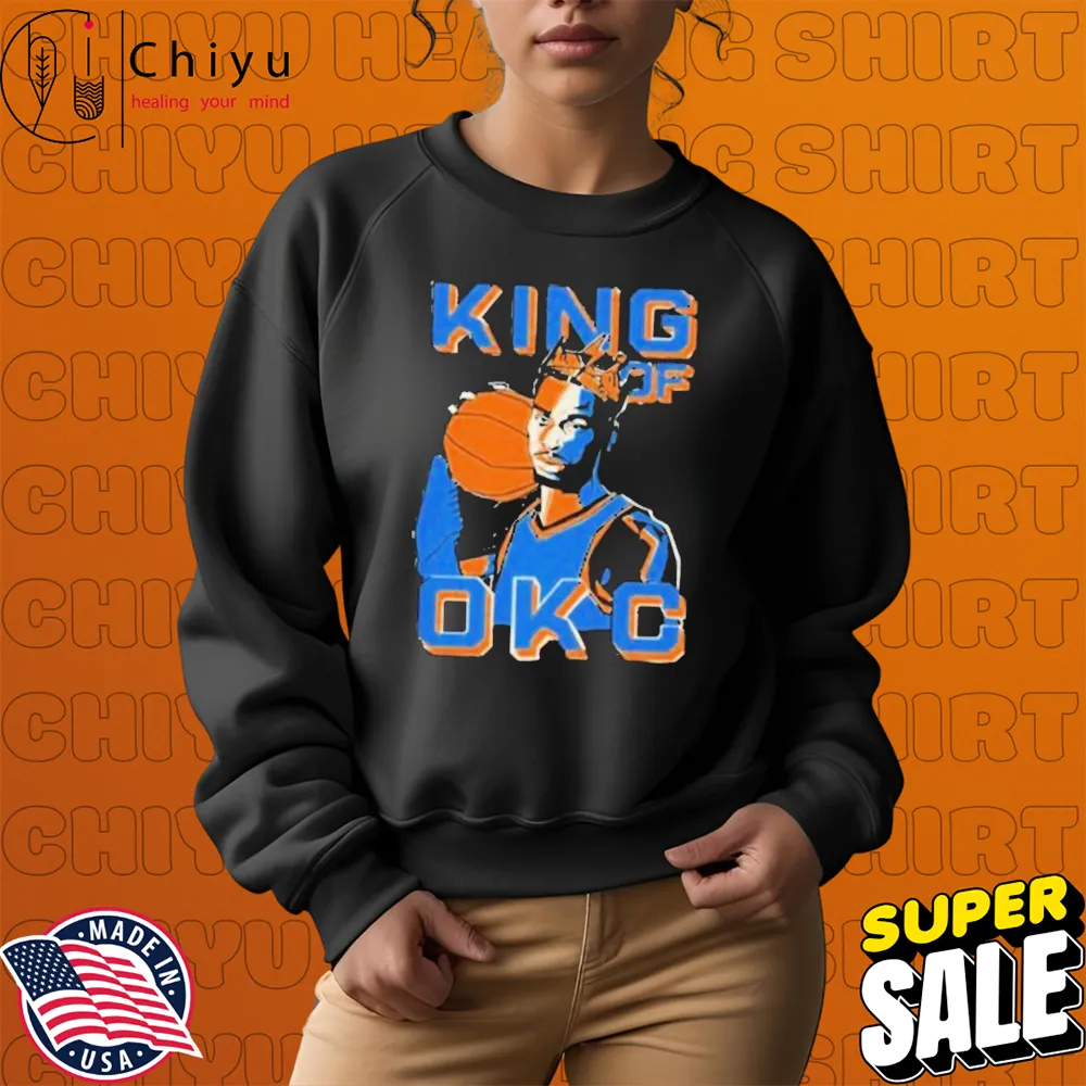 Shai Gilgeous-Alexander King Of OKC Superstar T-Shirts Shai Gilgeous-Alexander King Of OKC Superstar T-Shirts