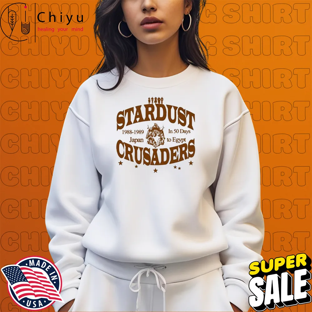 Stardust Crusaders 1988 1989 Japan In 50 Days To Egypt T-shirts Stardust Crusaders 1988 1989 Japan In 50 Days To Egypt T-shirts