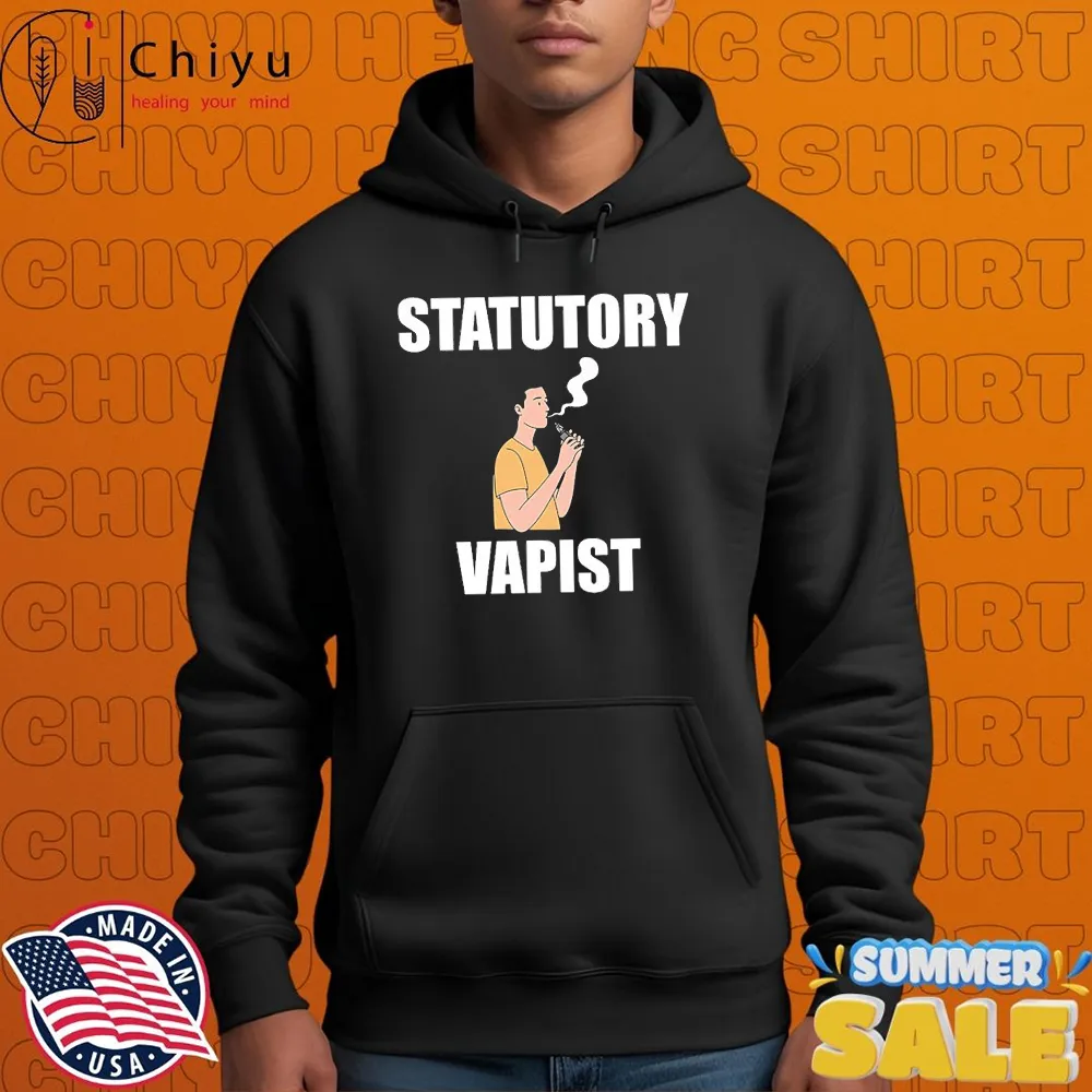 Statutory Vapist T-Shirts Statutory Vapist T-Shirts