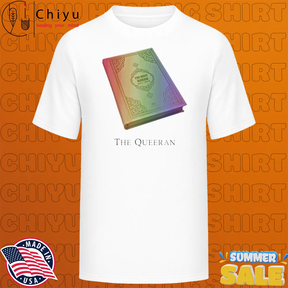 The Queeran The Holy Quran Book Pride Rainbow T-shirts The Queeran The Holy Quran Book Pride Rainbow T-shirts