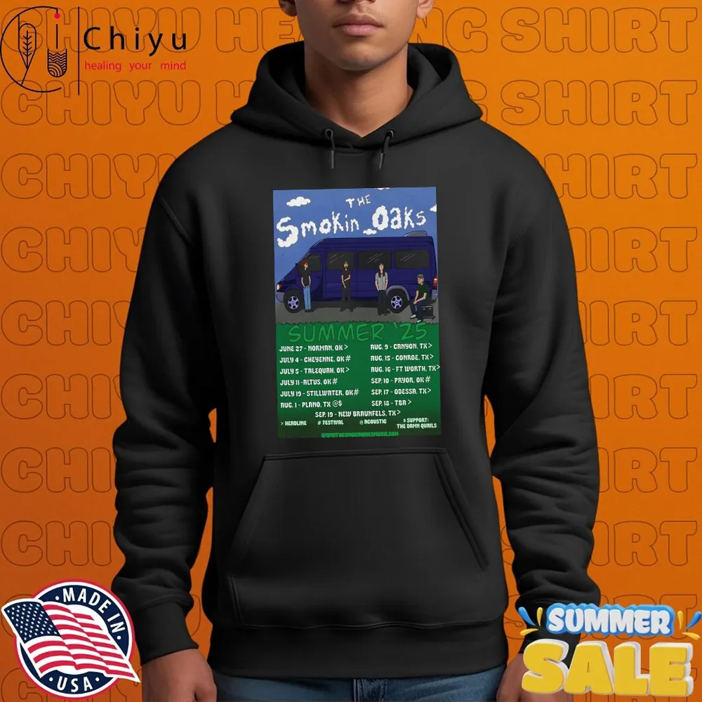 The Smokin' Oaks Summer Tour 2025 Dates T-shirts The Smokin' Oaks Summer Tour 2025 Dates T-shirts