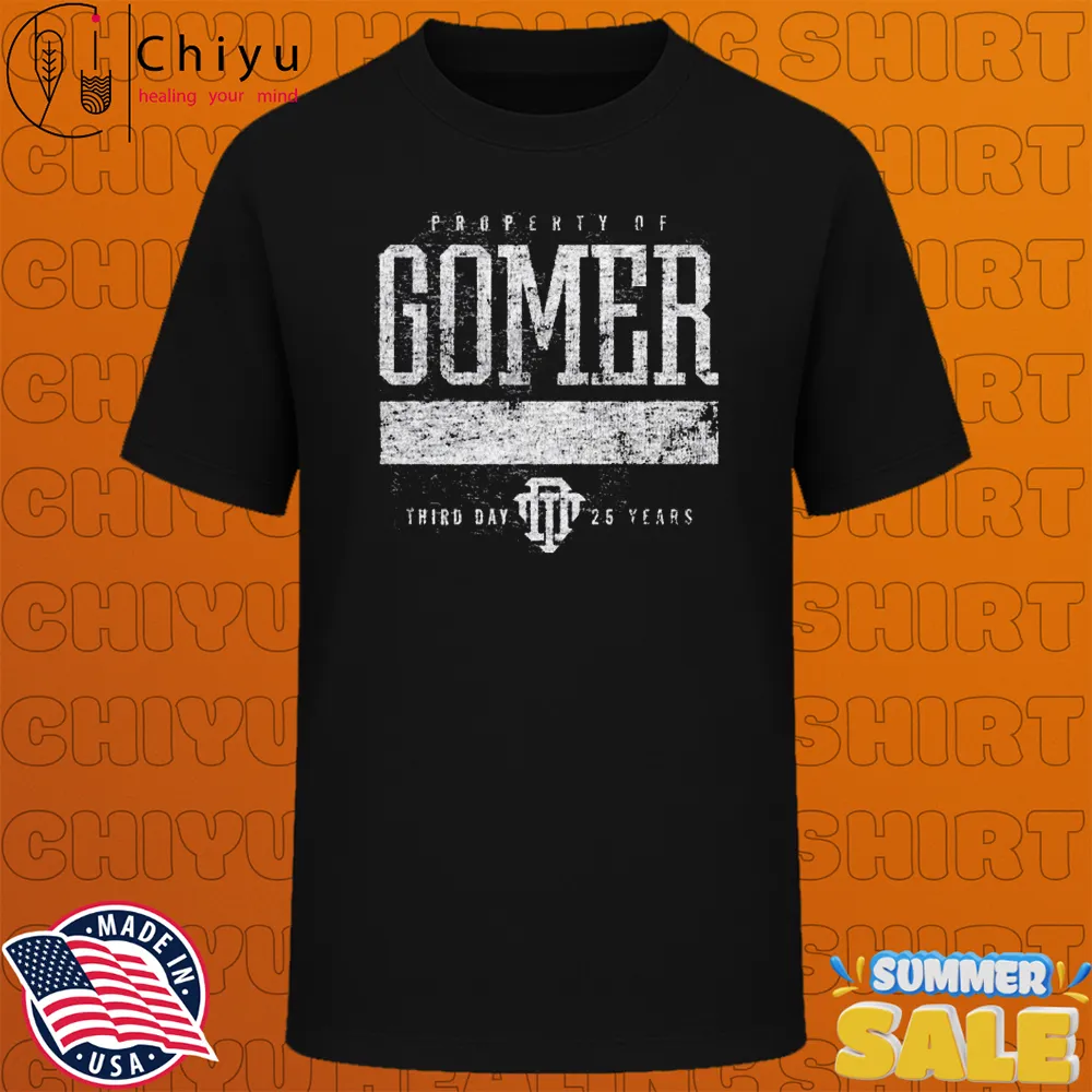 Third Day 25th Anniversary Property Of Gomer T-shirts Third Day 25th Anniversary Property Of Gomer T-shirts