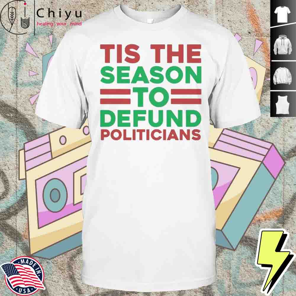 Tis The Season To Defund Politicians Hoodie Tis The Season To Defund Politicians Hoodie