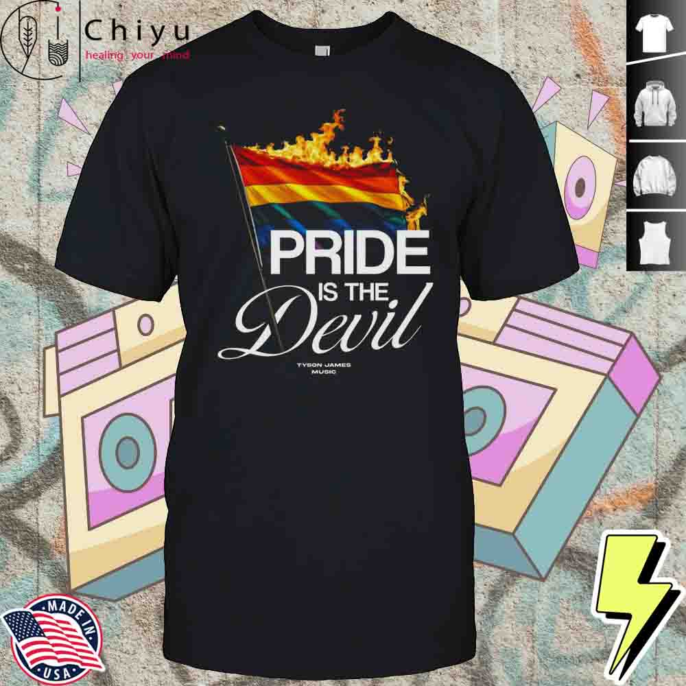 Tyson James Music Pride Is The Devil Shirt
