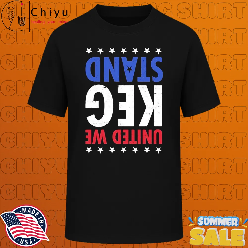 United We Keg Stand T-Shirts