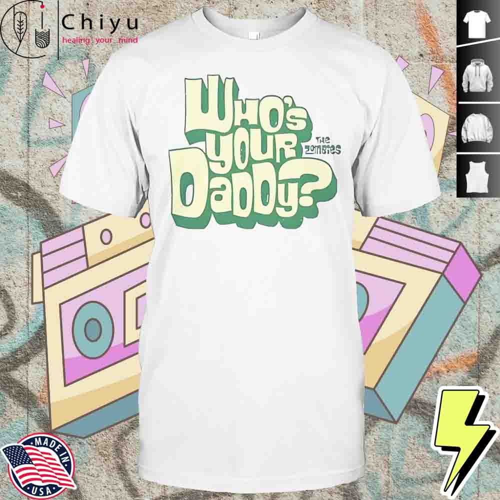 Whos Your Daddy Yellow Logo 2025 T-Shirt