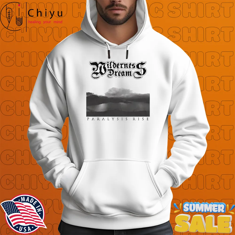 Wilderness Dream Paralysis Rise T-shirt Wilderness Dream Paralysis Rise T-shirt