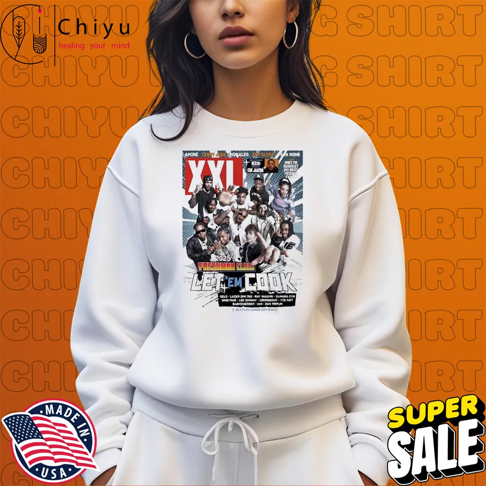 XXL Magazine Freshman Class 2025 Issue Let 'Em Cook T-shirts XXL Magazine Freshman Class 2025 Issue Let 'Em Cook T-shirts