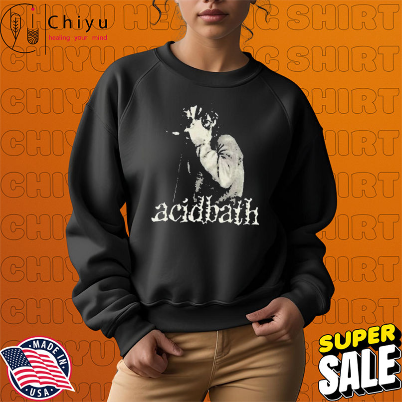 Acid Bath Photo T-shirts Acid Bath Photo T-shirts