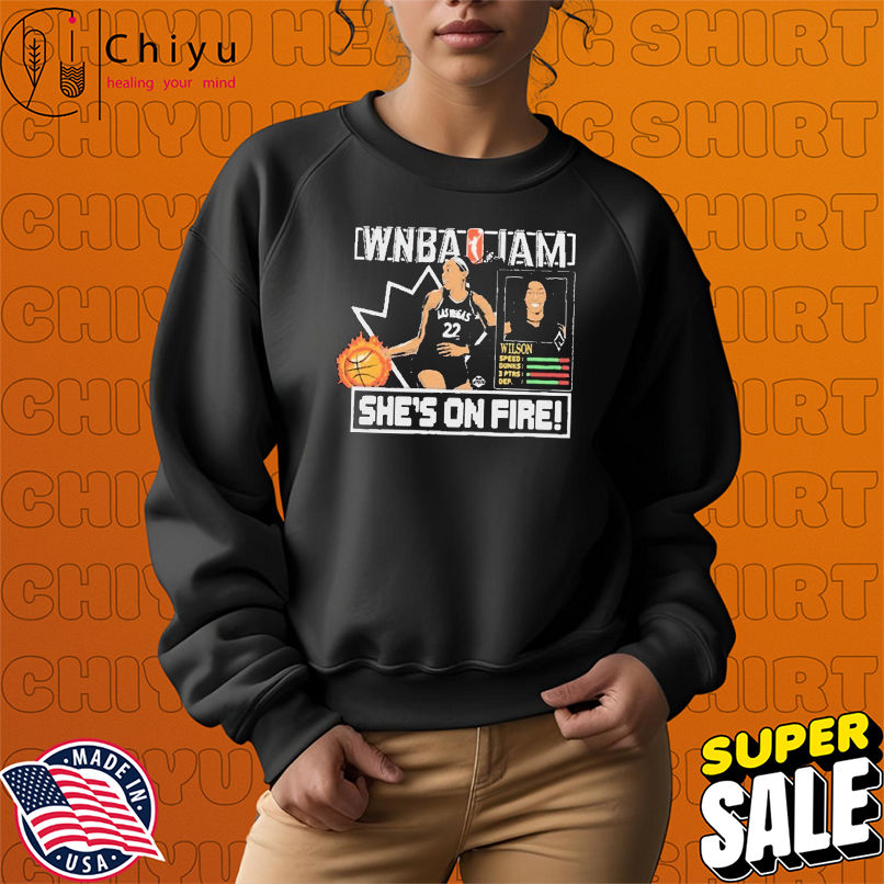 A'ja Wilson WNBA Jam She's On Fire Las Vegas Aces Shirt A'ja Wilson WNBA Jam She's On Fire Las Vegas Aces Shirt