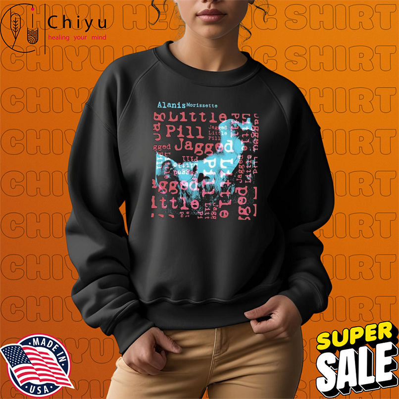 Alanis Morissette Jagged Little Pill Portrait Text T-shirts Alanis Morissette Jagged Little Pill Portrait Text T-shirts