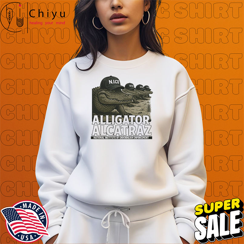 Alcatraz Gator National Institute Of Crocodilian Enforcement Nice T-shirts Alcatraz Gator National Institute Of Crocodilian Enforcement Nice T-shirts