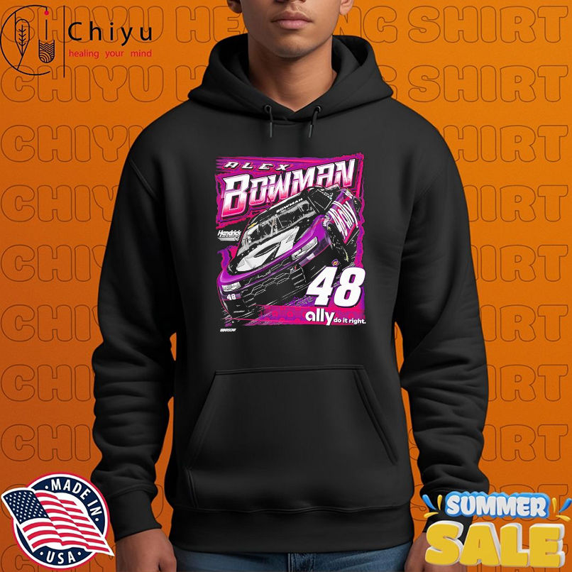 Alex Bowman #48 Ally Hendrick Motorsports Nascar T-shirts Alex Bowman #48 Ally Hendrick Motorsports Nascar T-shirts