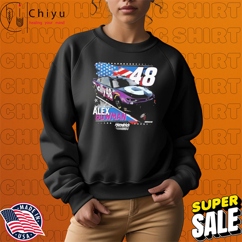 Alex Bowman #48 Patriotic Hendrick Motorsports Nascar T-shirts Alex Bowman #48 Patriotic Hendrick Motorsports Nascar T-shirts