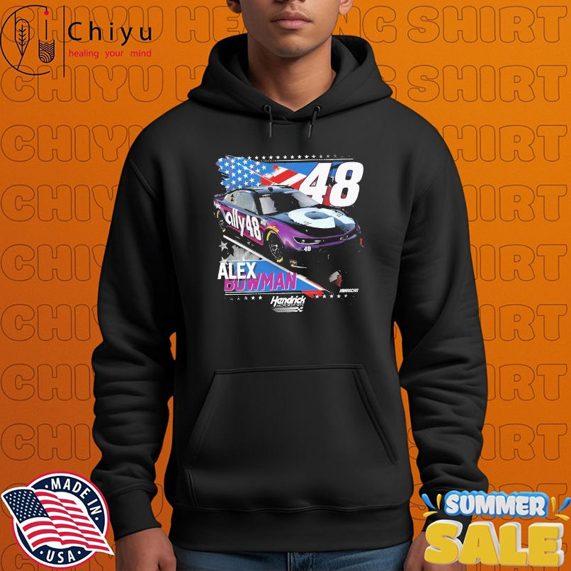 Alex Bowman #48 Patriotic Hendrick Motorsports Nascar T-shirts Alex Bowman #48 Patriotic Hendrick Motorsports Nascar T-shirts