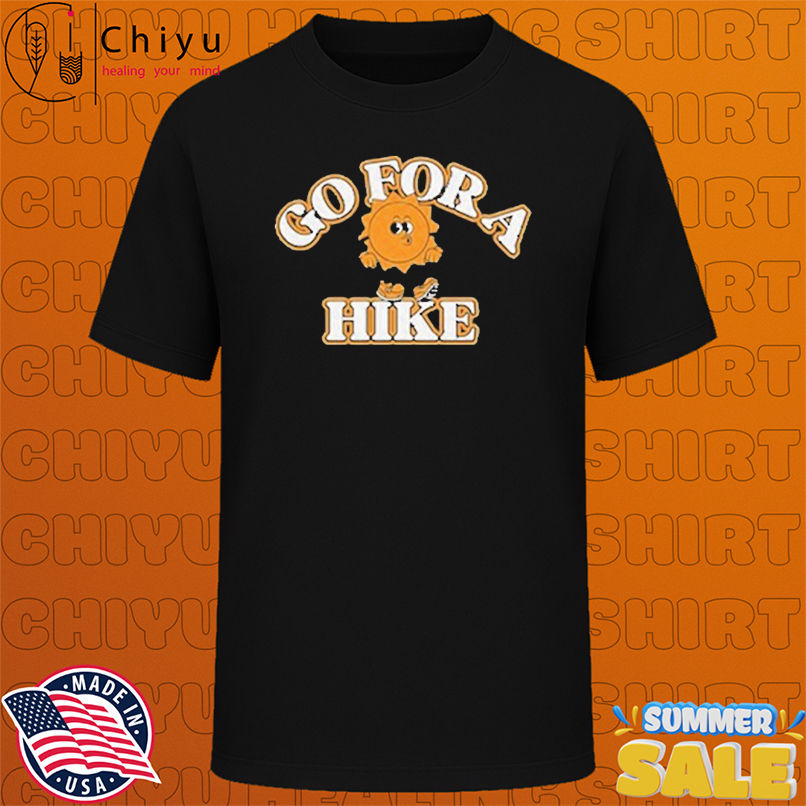 Ari Shaffir Go For A Hike Sun T-shirts