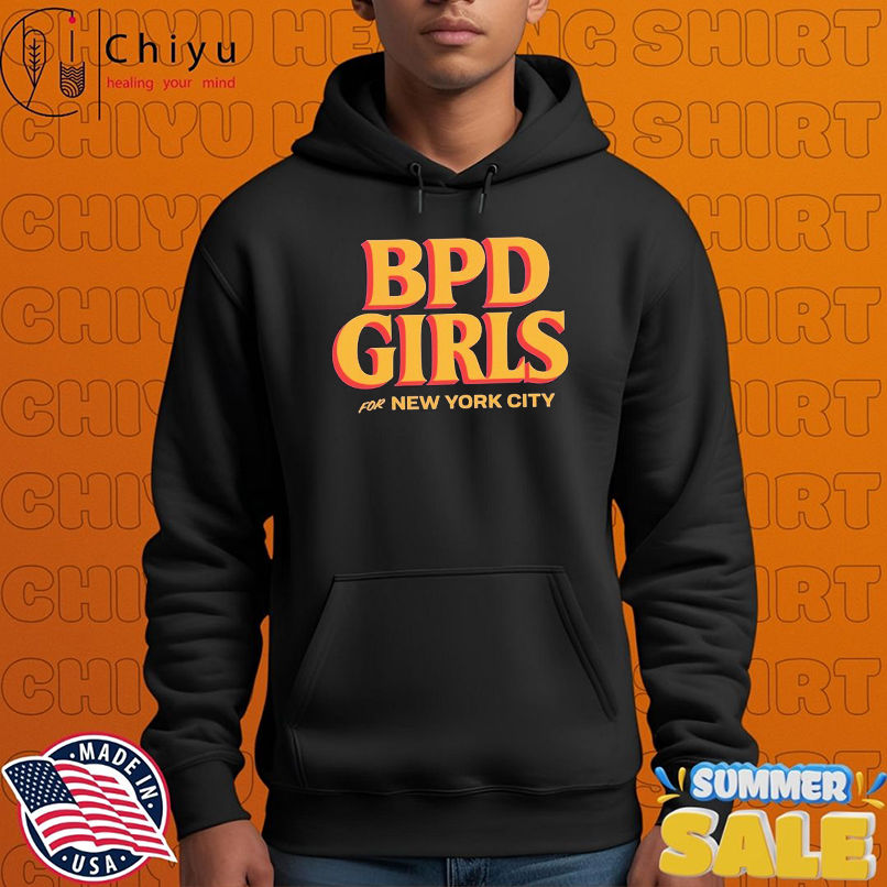 BPD Girls For New York City T-shirts BPD Girls For New York City T-shirts