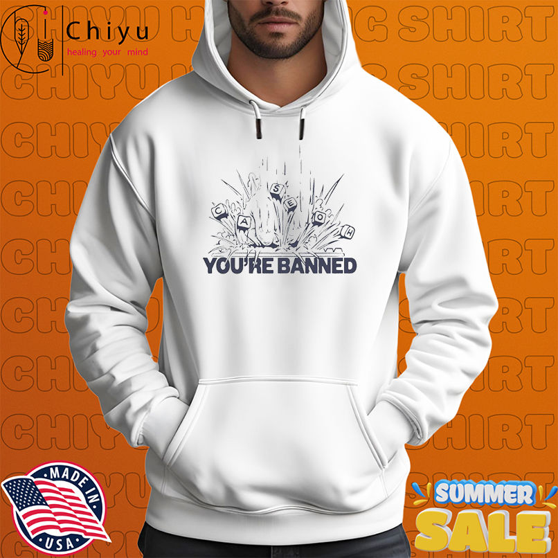 Caseoh Games CaseOh's You're Banned T-shirts Caseoh Games CaseOh's You're Banned T-shirts