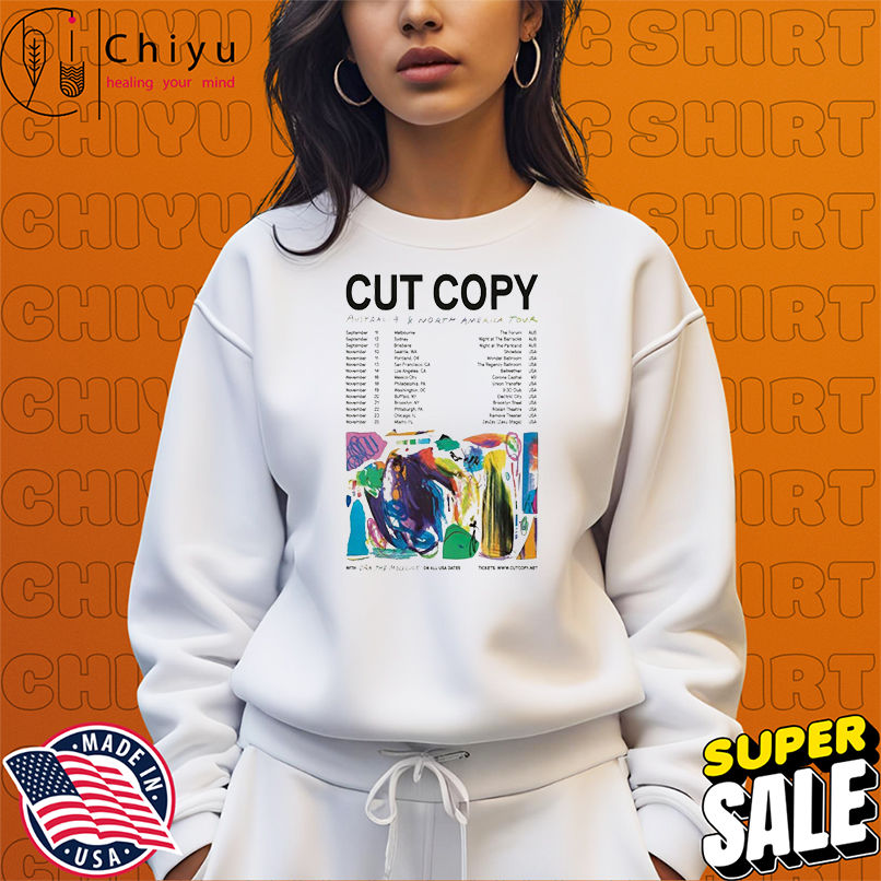 Cut Copy Australia & North America Tour 2025 Dates T-Shirts Cut Copy Australia & North America Tour 2025 Dates T-Shirts