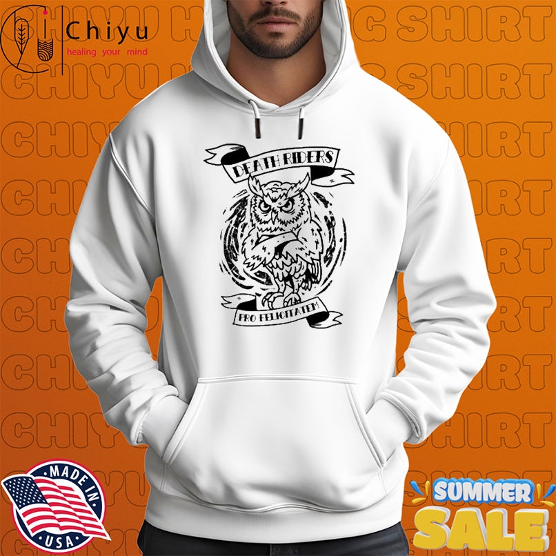 Death Riders Pro Felicitatum Owl T-shirts Death Riders Pro Felicitatum Owl T-shirts