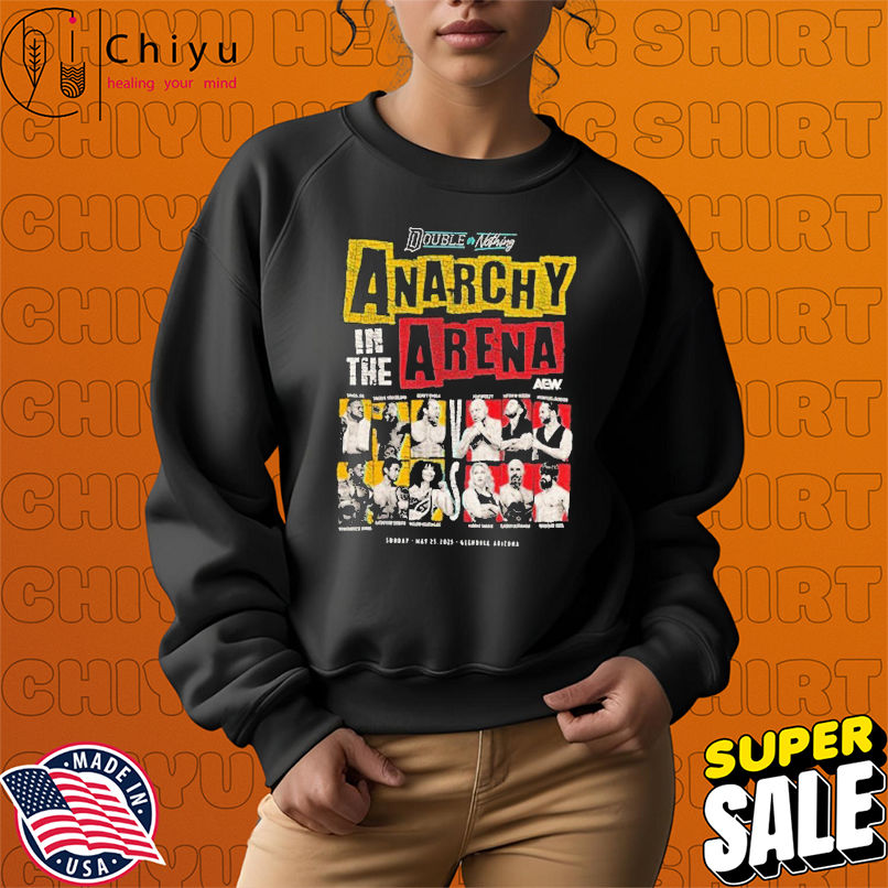 Double Or Nothing Anarchy in the Arena AEW 2025 T-shirts Double Or Nothing Anarchy in the Arena AEW 2025 T-shirts