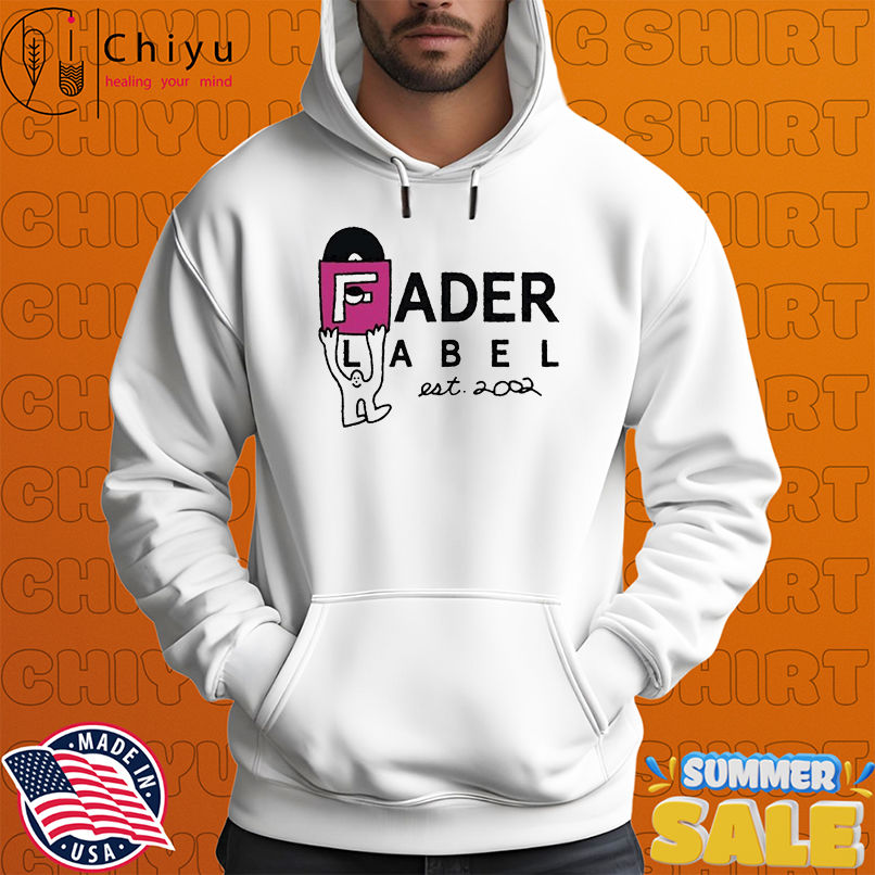 Fader Label Est. 2002 T-shirts Fader Label Est. 2002 T-shirts