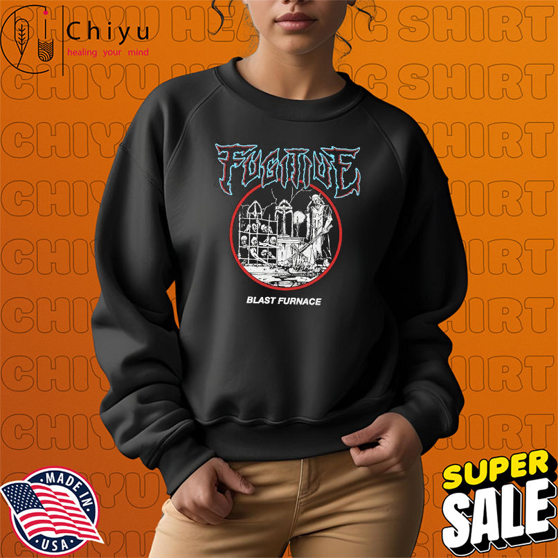 Fugitive Blast Furnace T-shirts Fugitive Blast Furnace T-shirts