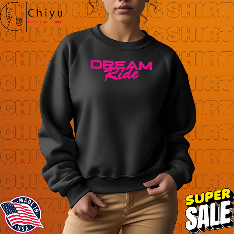 G Flip Dream Ride T-shirts G Flip Dream Ride T-shirts