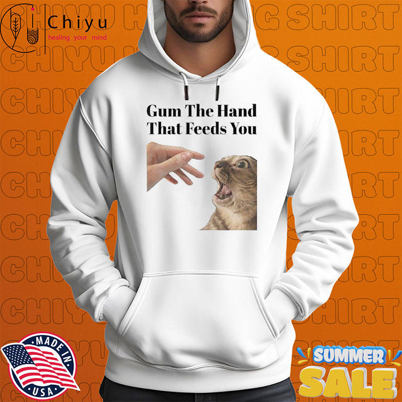 Gum The Hand That Feeds You Cat T-Shirts Gum The Hand That Feeds You Cat T-Shirts