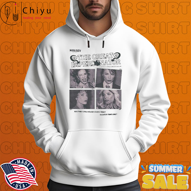 Halsey The Great Impersonator Are They Still Everytime In Every Time Line Album T-shirts Halsey The Great Impersonator Are They Still Everytime In Every Time Line Album T-shirts