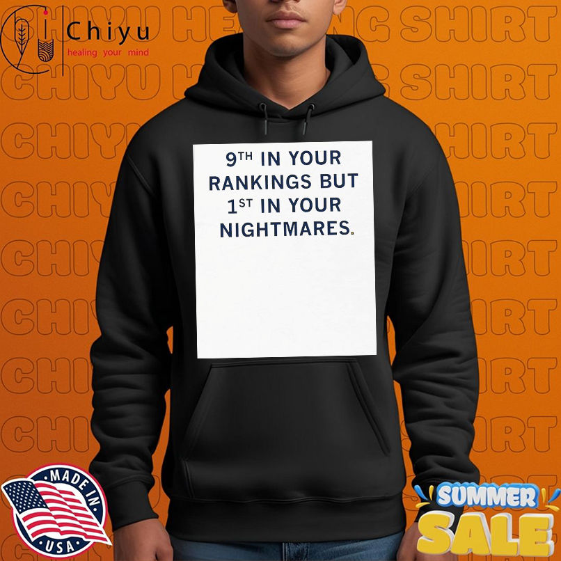 Indiana Fever 9th In Your Rankings But 1st First In Your Nightmares T-shirts Indiana Fever 9th In Your Rankings But 1st First In Your Nightmares T-shirts