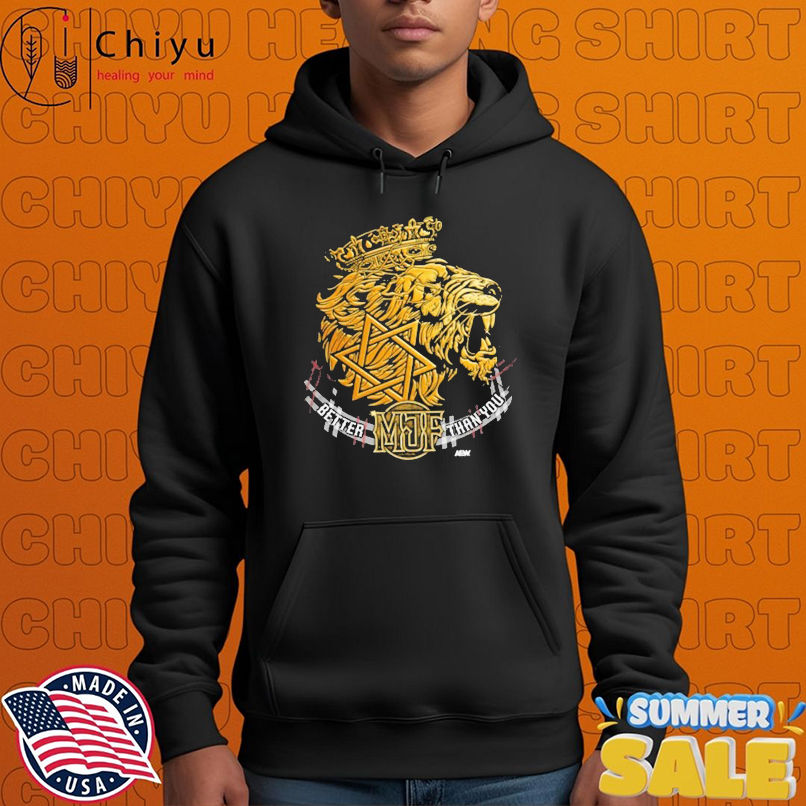 MJF Young Lion Better Than You AEW T-shirts MJF Young Lion Better Than You AEW T-shirts