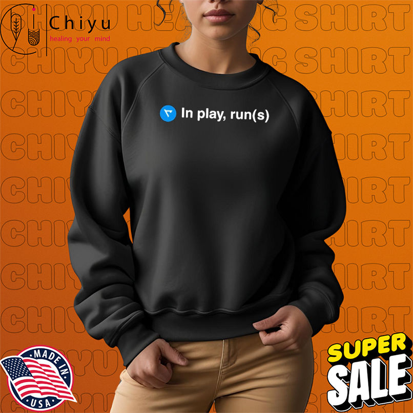 Real Sports In Play Runs T-shirts Real Sports In Play Runs T-shirts