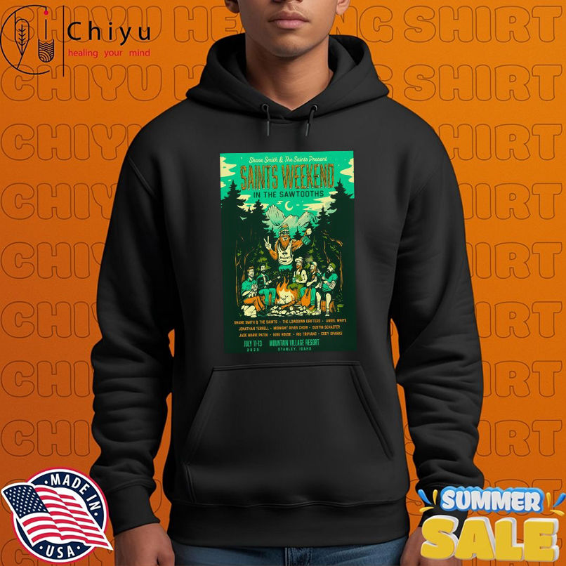 Saints Weekend In The Sawtooths Stanley ID Shows July 11-13 2025 T-shirts Saints Weekend In The Sawtooths Stanley ID Shows July 11-13 2025 T-shirts