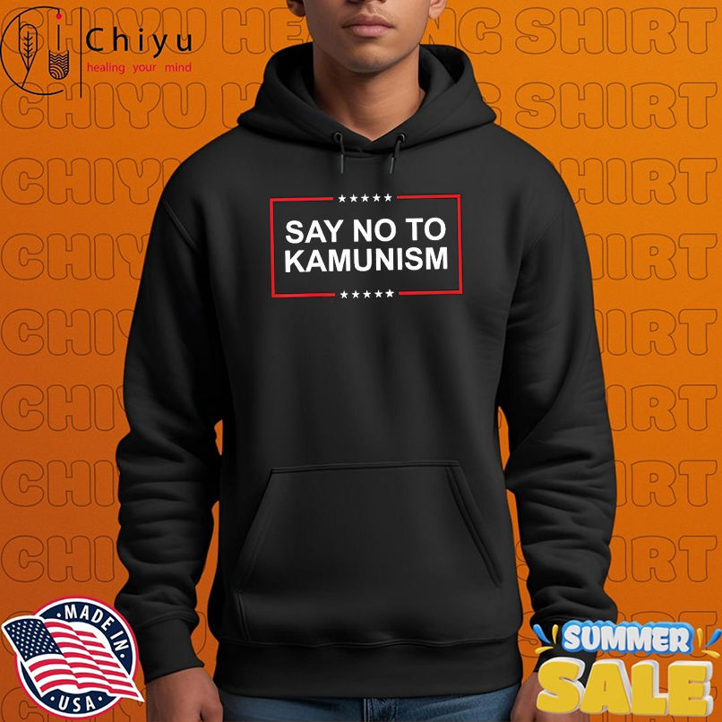Say No To Kamunism T-shirts Say No To Kamunism T-shirts