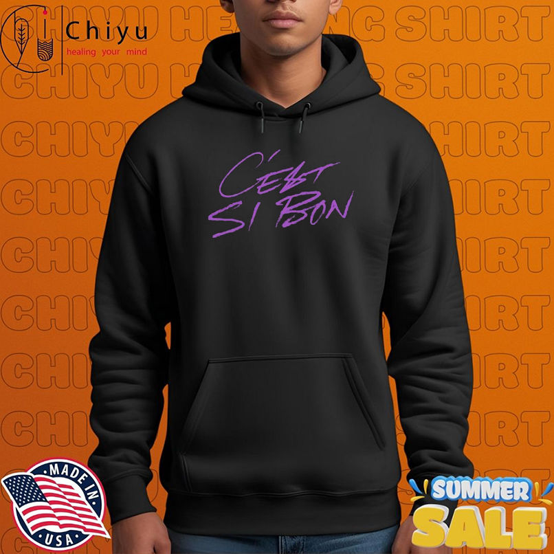Say She She C'est Si Bon T-shirts Say She She C'est Si Bon T-shirts