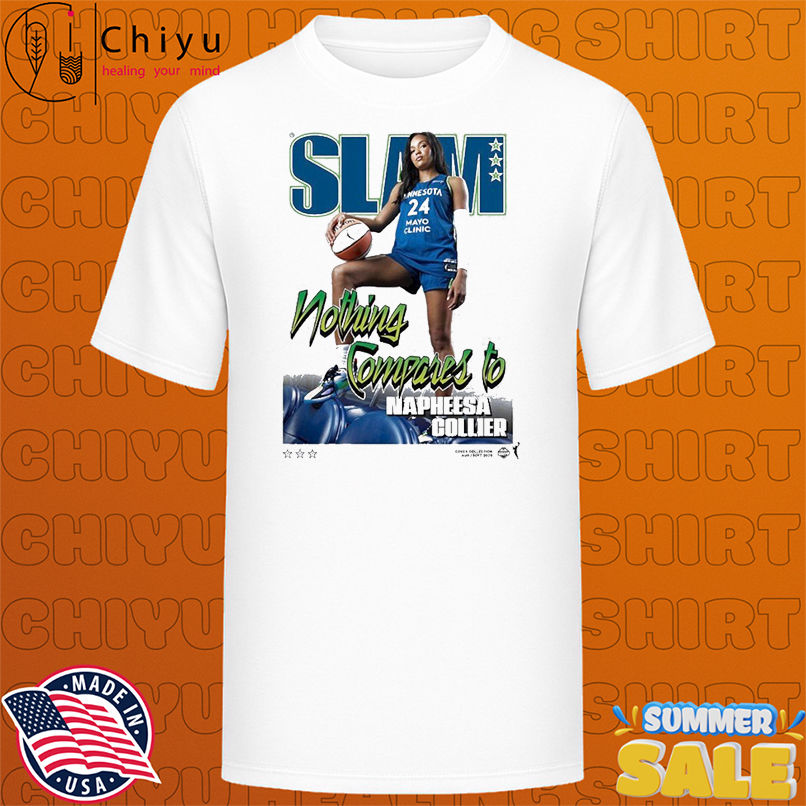 Slam Nothing Compares To Napheesa Collier Minnesota Lynx WNBA T-shirts