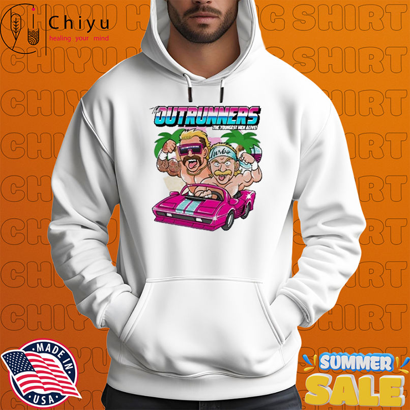 The Outrunners The Youngest Men Alive AEW T-shirts The Outrunners The Youngest Men Alive AEW T-shirts