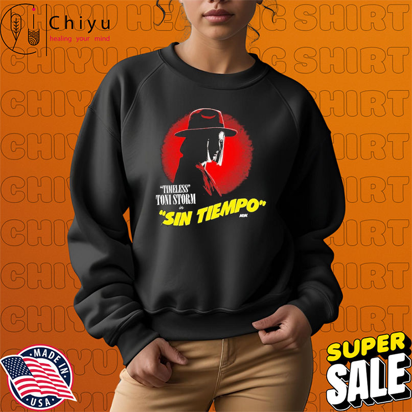 Toni Storm Sin Tiempo Timeless AEW T-shirts Toni Storm Sin Tiempo Timeless AEW T-shirts