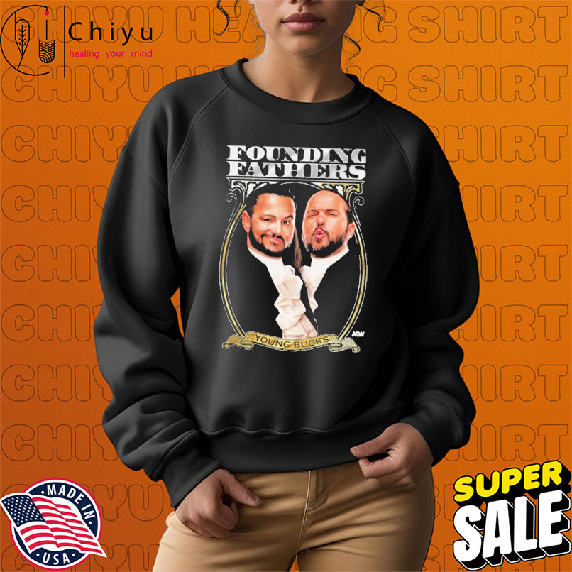 Young Bucks Founding Fathers AEW T-shirts Young Bucks Founding Fathers AEW T-shirts