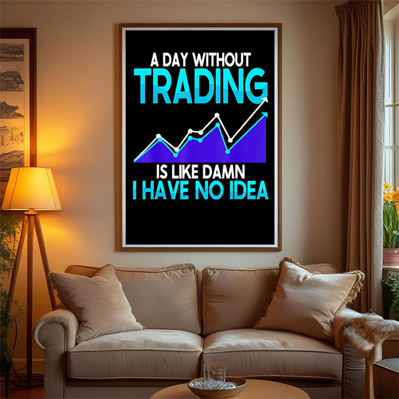 A day without trading is like damn I have no idea shirt A day without trading is like damn I have no idea shirt