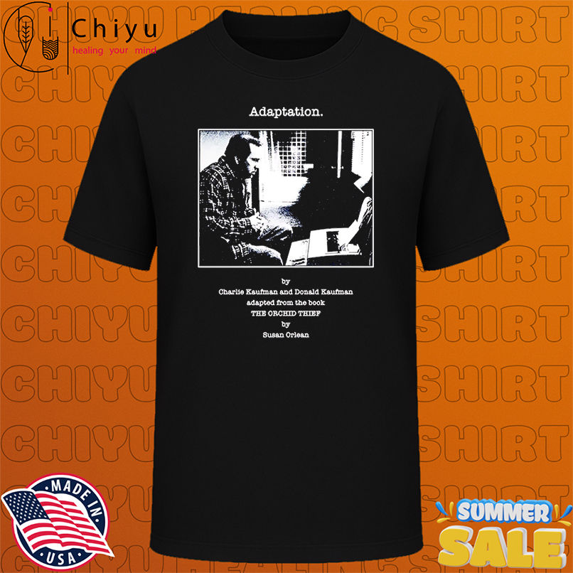 Adaptation the orchid thief shirt