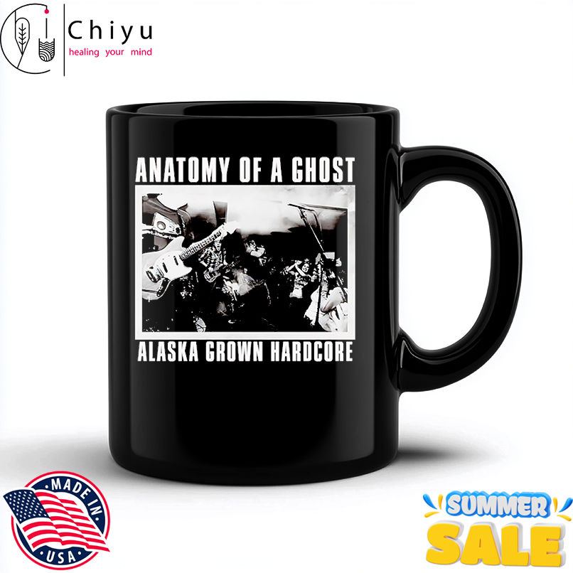 Anatomy of a ghost Alaska grown hardcore shirt