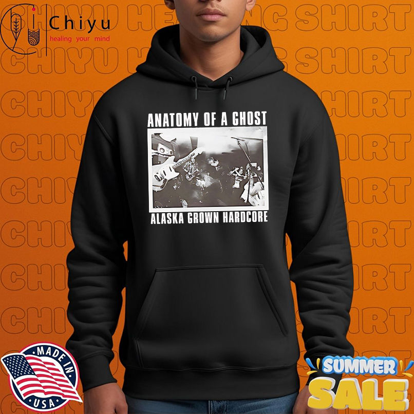 Anatomy of a ghost alaska grown hardcore vintage shirt
