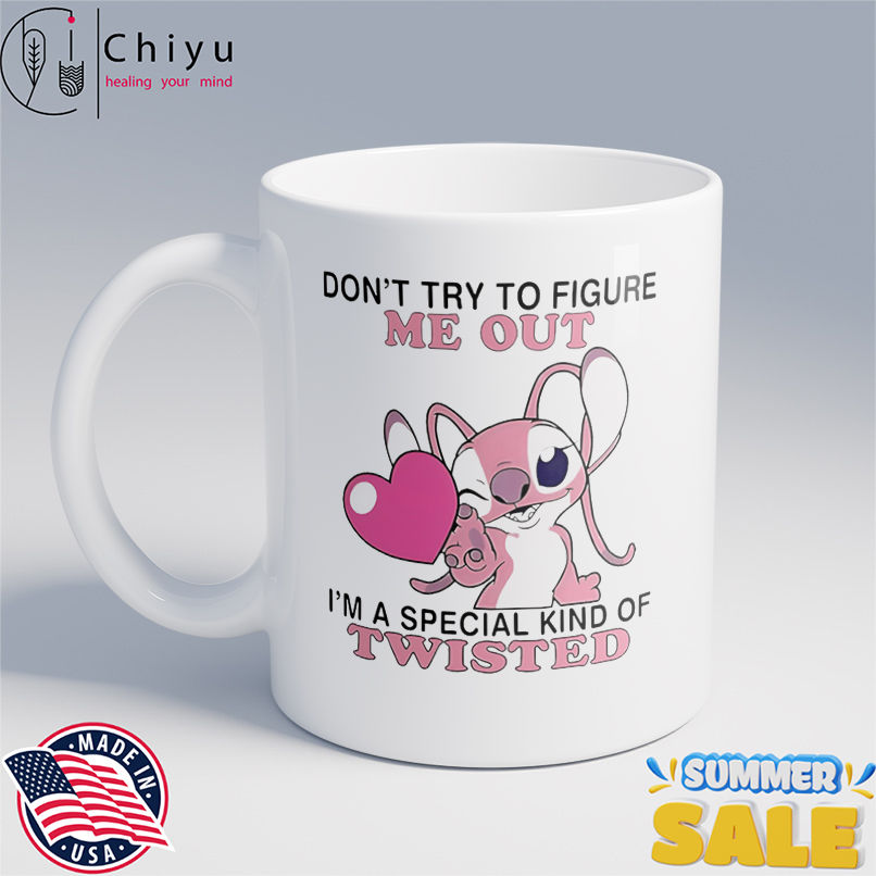 Angel don't try to figure me out I'm a special kind of twisted shirt